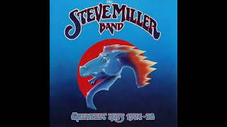 The Steve Miller Band - Dance, Dance, Dance