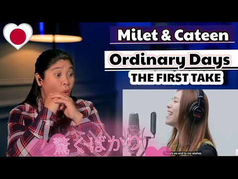 milet×Cateen - Ordinary days / THE FIRST TAKE / REACTION #THEFIRSTTAKE #milet #Ordinarydays