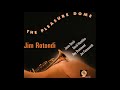 Jim Rotondi Quintet - The Breeze And I (2004)