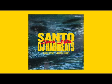 SANTO x DJ HABIBEATS - Jenno Netto ( Baile Funk, Jersey Edit )