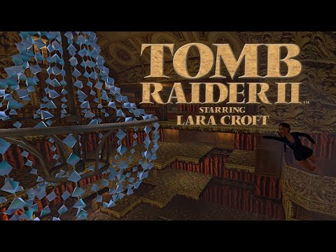 Opernhaus / Tomb Raider 2 - Starring Lara Croft (Remastered)