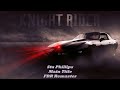 Main Title - Stu Phillips - Knight Rider