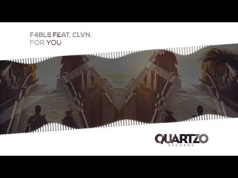 F4BLE feat. CLVN. - For You