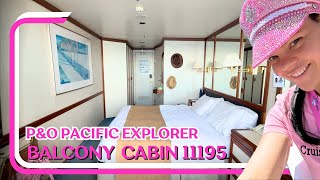 P&O Pacific Explorer Balcony Cabin Tour