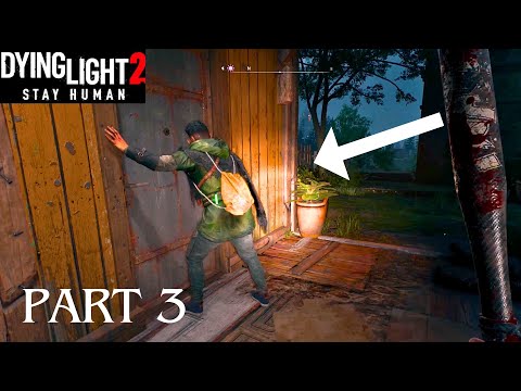 Dying Light 2 : Stay Human Gameplay Walkthrough Part 3
