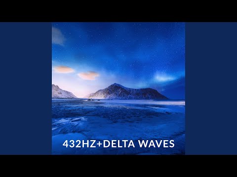 Delta Waves Deep Healing Sleep 432Hz