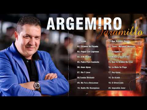 Argemiro Jaramillo Sus Mejores Exitos - 20 Grandes Exitos De Argemiro Jaramillo - Musica Popular