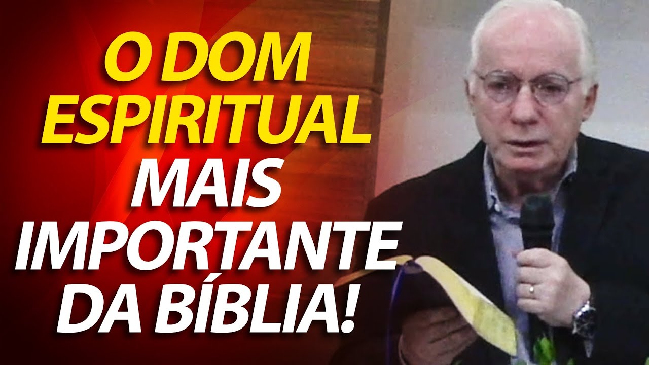 O Dom Espiritual mais importante da Bíblia; o amor.| Pastor Paulo Seabra