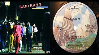 ISRAELITES:The Bar-Kays - Hit And Run 1981 {Extended Version}