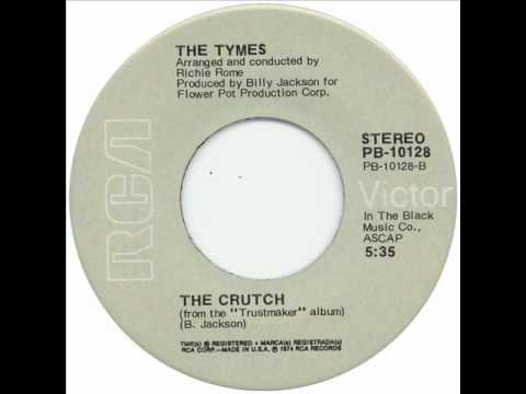 The Tymes - The Crutch