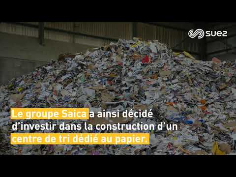Industrie papetière– Gestion locale et durable de 100 000 tonnes de papier et de carton par an -SUEZ