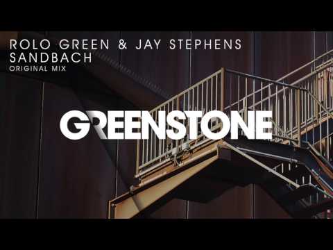 Rolo Green & Jay Stephens -  Sandbach (Original Mix)