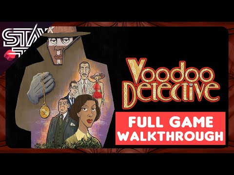 VOODOO DETECTIVE | FULL GAME WALKTHROUGH - NO COMMENTARY - YouTube
