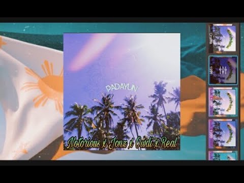 Notorious x Jonz x Owdi x Real - PADAYUN  (Official Audio)