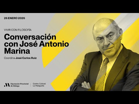 VIVIR CON FILOSOFÍA: Conversación con José Antonio Marina
