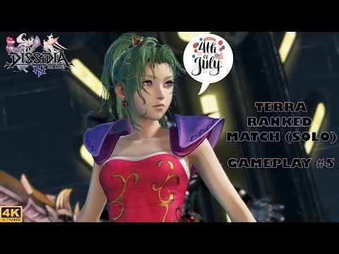 【DFFNT】 Terra - Ranked Match (Solo) Gameplay #5 【4K UHD】