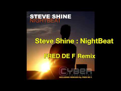 Steve Shine Title NightBeat Fred De F Remix
