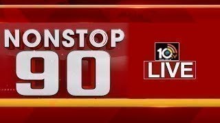LIVE : Nonstop 90 News | 90 Stories in 30 Minutes | 25-09-2022 | 10TV News