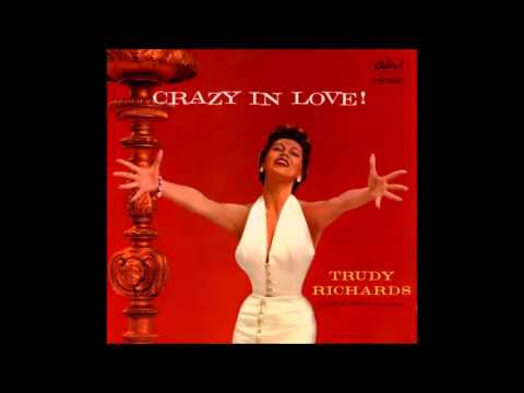 Can't Help Lovin' Dat Man : Trudy Richards