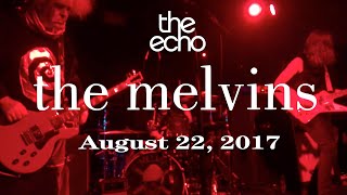 Melvins "Sacrifice" @ The Echo 08-22-2017