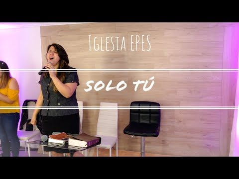 Solo tú - Cover Gateway Worship - Vanessa Mariano y Mauricio González - 22/10/2017