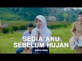IDGITAF SEDIA AKU SEBELUM HUJAN WME Ft Reisya COVER
