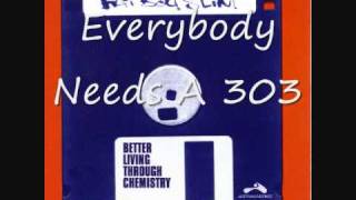 Fatboy Slim-Everybody Needs A 303