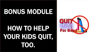 How to Help Your Kids Quit, Too