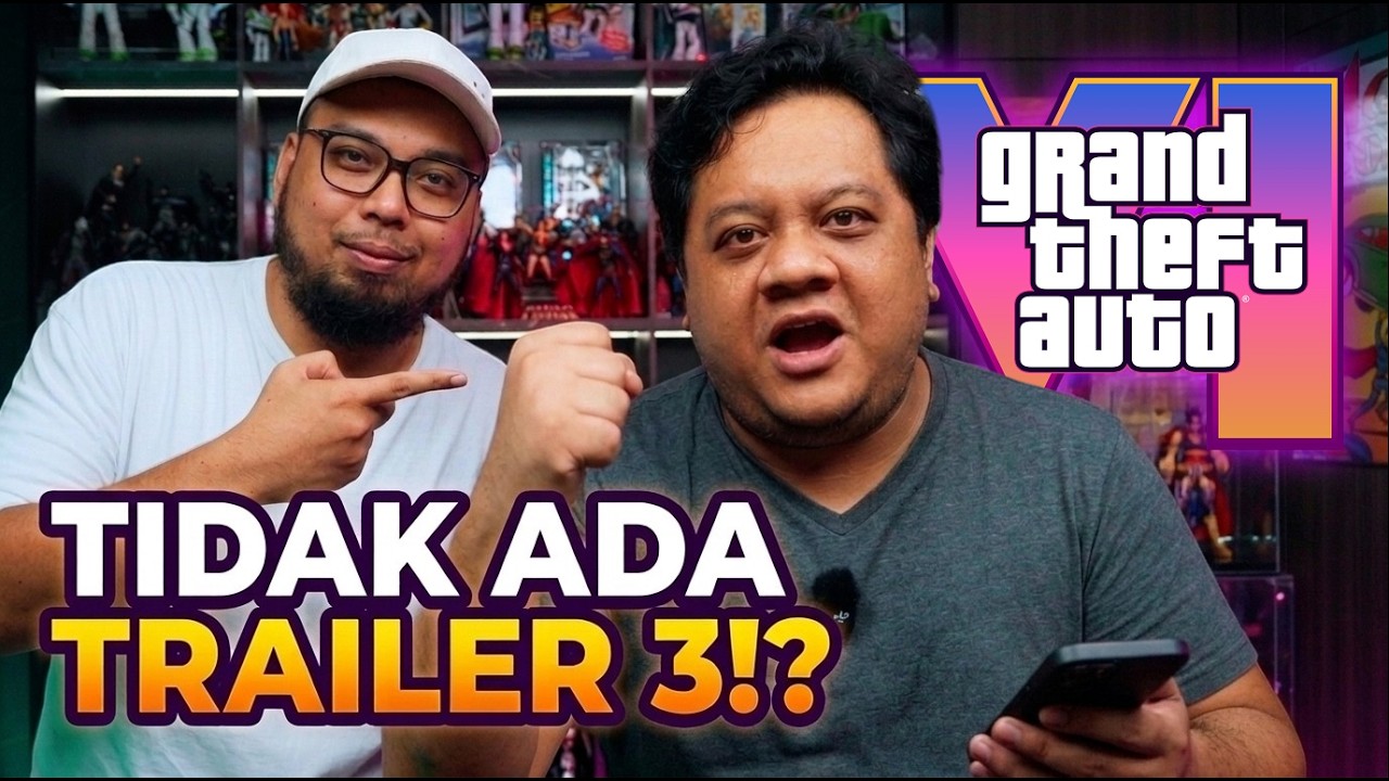 GTA 6 Skip Trailer 3⁉️ EA FC 2027 Rp. 2,5 JUTA⁉️-Tag Blast‼️