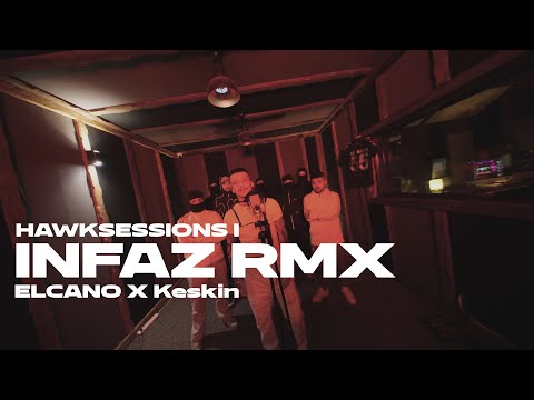 ELCANO X Keskin - İnfaz RMX #HawksSessions1