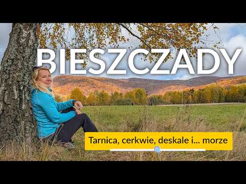 BIESZCZADY 🏔️ jesienią 🍂 zachwycają! Tarnica, unikalne cerkwie, piękne deskale i dobra kuchnia