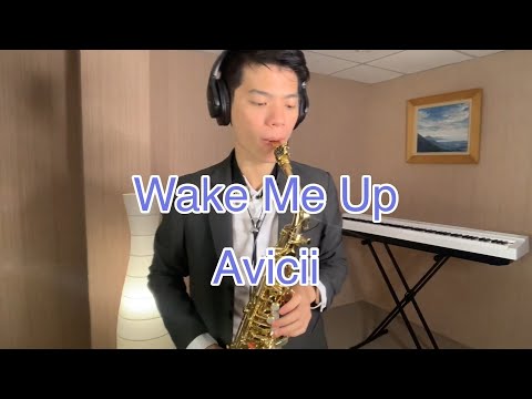 Wake Me Up - Avicii (Saxophone Cover 孫維廷)