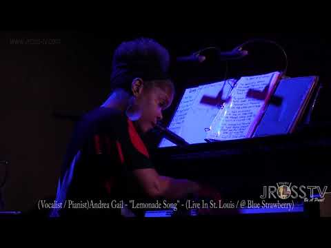 James Ross @ (Vocalist / Pianist) Andrea Gail - "Lemonade Song" (Original Tune) - www.Jross-tv.com