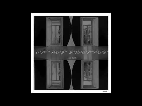 Oscar Barila - In My Dreams (Original Mix)