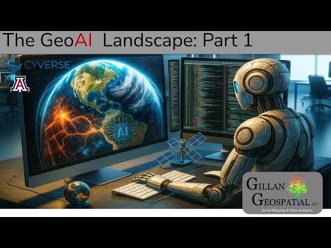 Geospatial AI Part 1: The GeoAI Landscape