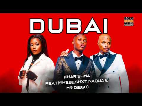 Kharishma - DUBAI (w/ Shebeshxt, Naqua, Mr Diego) on Spotify Charts