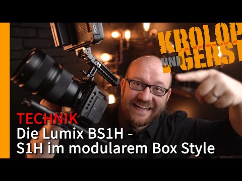Die Lumix BS1H - S1H im modularem Box Style 📷 Krolop&Gerst