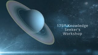 175th Knowledge Seekers Workshop June 8, 2017
