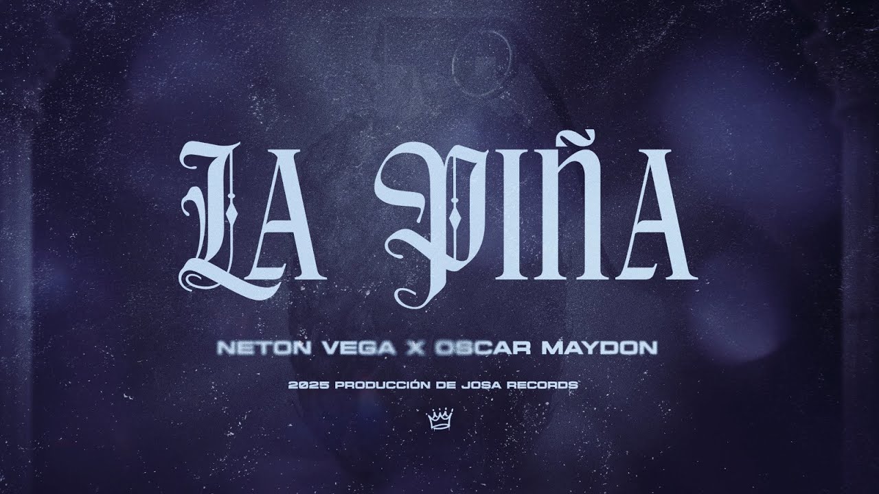 Lyrics Translations Of La Piña By Oscar Maydon Neton Vega Popnable