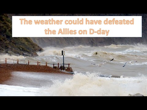 Omaha Beach: How Weather Nearly Ruined D-Day world war 2