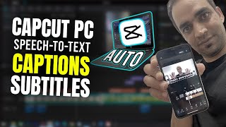 How to Add Stunning Auto Captions and Subtitles to Your Videos in CapCut PC