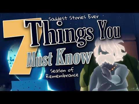 7 Things You Must Know | Season of Remembrance | sky children of the light | Noob Mode