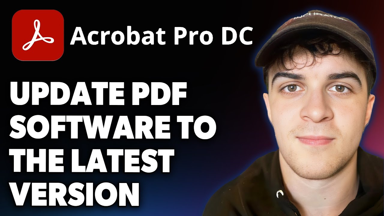 How to Update Adobe Acrobat Reader PDF Software to the Latest Version Tutorial [2025 Full Guide]