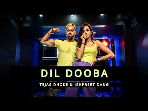 DIL DOOBA | Tejas Dhoke & Ishpreet Dang | Dancefit Live