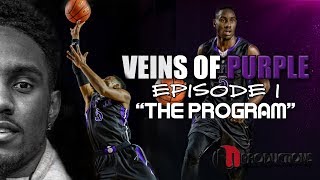 Jaylen Nowell "Veins Of Purple" | The Program Episode 1
