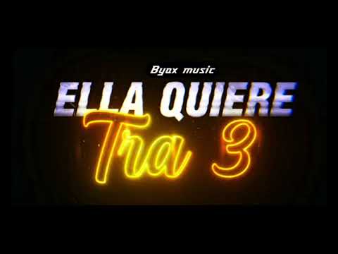 Ella QUIERE || TRA 3