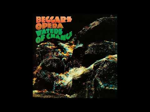 Beggars Opera - Waters of Change - 1971