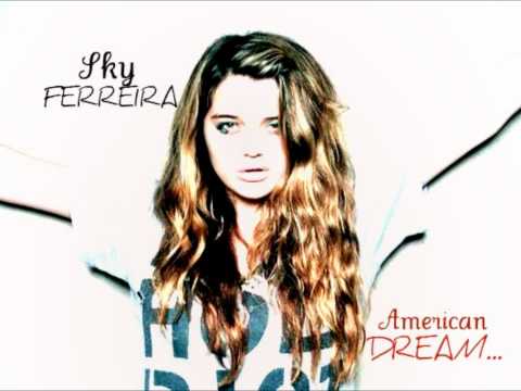 Sky Ferreira - American Dream