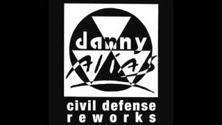 DANNY ALIAS. civil defense (Ivan Smagghe vocal mix) [official]