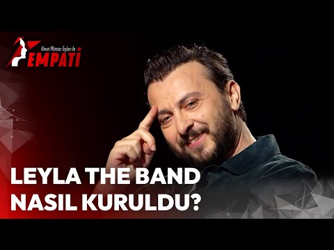 Leyla The Band's Foundation Story | Empathy with Ahmet Mümtaz Taylan #AliAtay